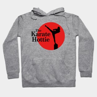 The Karate Hottie Hoodie